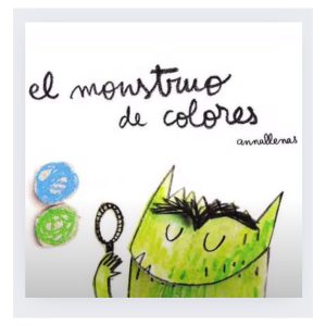 Cuento/ Actividad: El Mounstruo de colores
